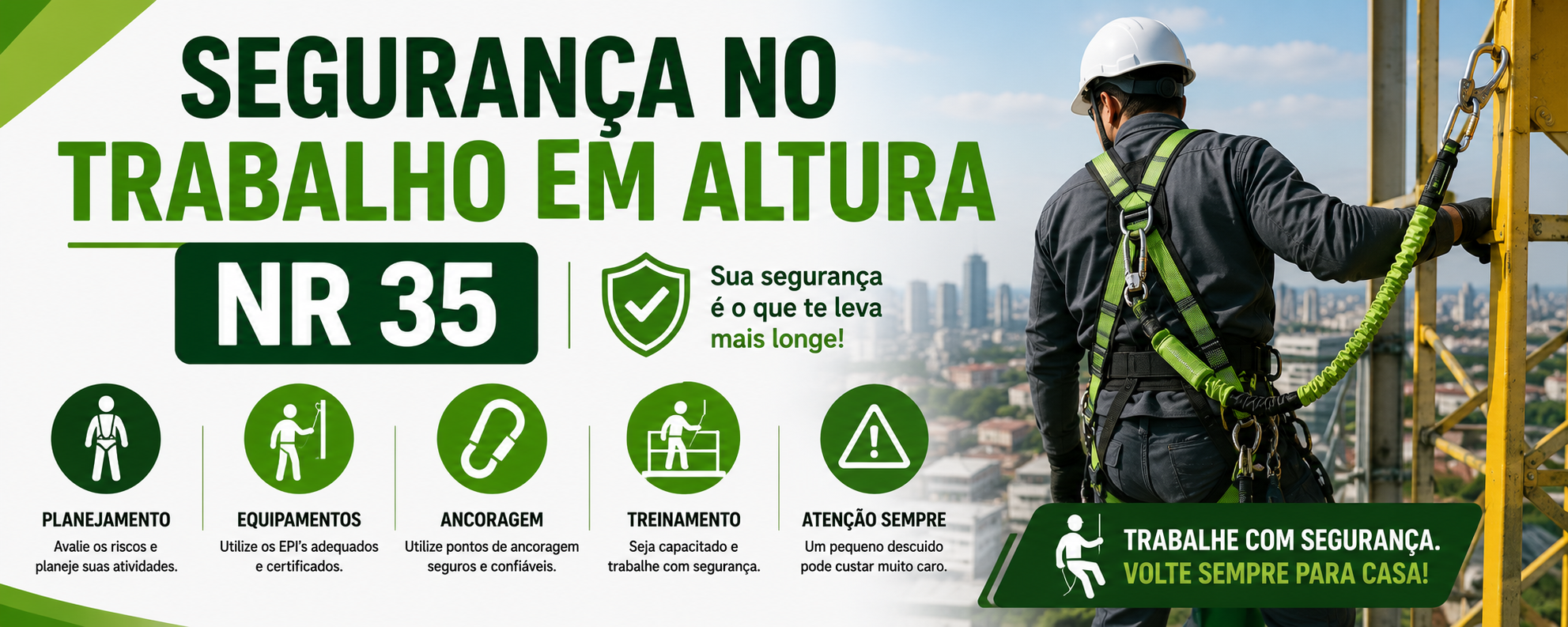 SEGURANÇA NO TRABALHO EM ALTURA - NR 35